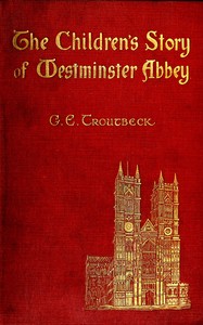 The Children's Story of Westminster Abbey