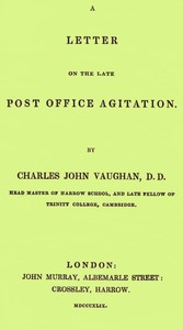 A Letter on the Late Post Office Agitation