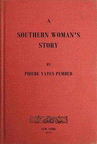A Southern Woman's Story