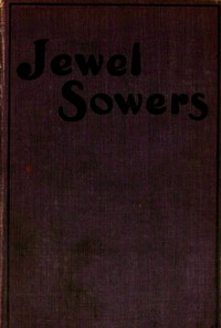 Jewel sowers: a novel