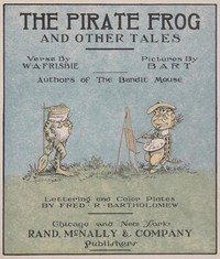 The Pirate Frog, and Other Tales