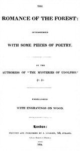 The Romance of the Forest, interspersed with some pieces of poetry.