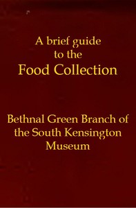 A brief guide to the Food Collection