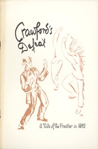 Crawford's Defeat: A Tale of the Frontier in 1812
