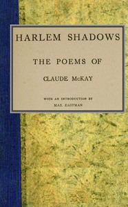 Harlem shadows : $b the poems of Claude McKay