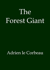 The Forest Giant