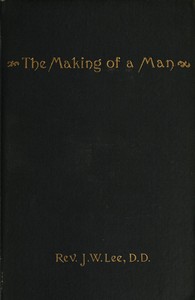 The Making of a Man
