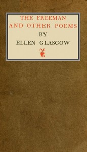 The Freeman, and Other Poems