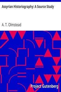 Assyrian Historiography: A Source Study