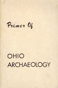 Primer of Ohio Archaeology: The Mound Builders and the Indians
