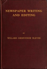 Newspaper Writing and Editing