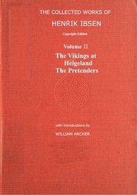 The Collected Works of Henrik Ibsen, Vol. 02 (of 11)