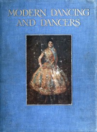 Modern dancing and dancers