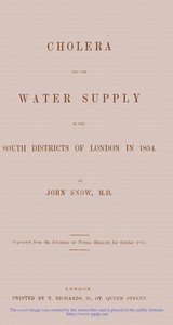 Cholera and the Water Supply in the South Districts of London in 1854