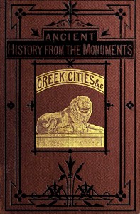 Ancient history from the monuments: Greek cities & islands of Asia Minor