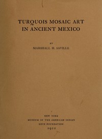 Turquois mosaic art in ancient Mexico
