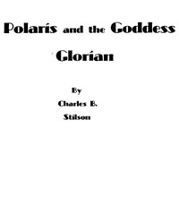 Polaris and the Goddess Glorian