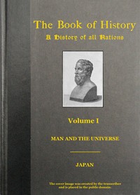 The Book of History (Vol. 1 of 18): A History of All Nations from the Earliest Times to the Present