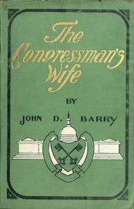 The congressman's wife, a story of American politics