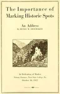 The Importance of Marking Historic Spots, an Address