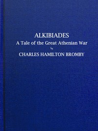 Alkibiades, a tale of the Great Athenian War