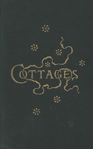 Cottages; or, Hints on Economical Building