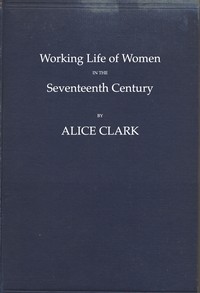 Working Life of Women in the Seventeenth Century