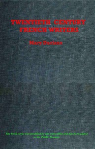 Twentieth Century French Writers: Reviews and Reminiscences