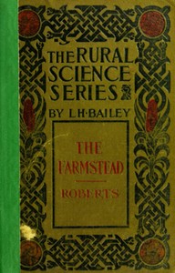 The farmstead: The making of the rural home and the lay-out of the farm: (5th edition)