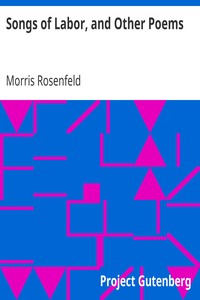 Songs of Labor, and Other Poems