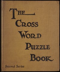 The cross word puzzle book: Second series