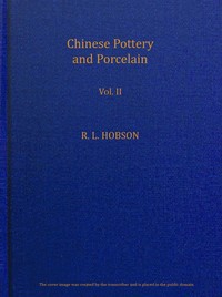 Chinese pottery and porcelain; vol. 2. Ming and Ch'ing Porcelain