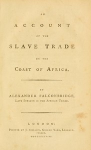 An account of the slave trade on the coast of Africa