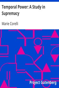 Temporal Power: A Study in Supremacy