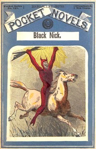 Black Nick, the hermit of the hills; or, The expiated crime: A story of Burgoyne's surrender