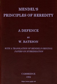 Mendel's principles of heredity: A defence