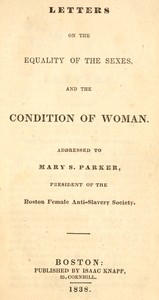 Letters on the equality of the sexes, and the condition of woman