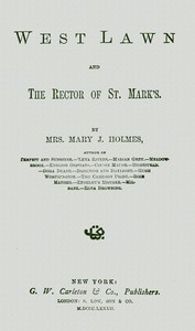 West Lawn, and The rector of St. Mark's