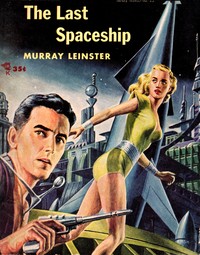 The last space ship