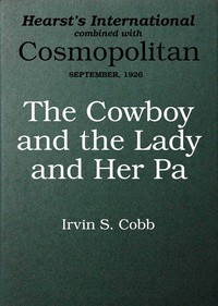 The cowboy and the lady and her pa : $b A story of a fish out of water