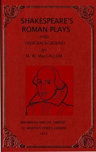 Shakespeare's Roman plays and their background