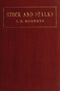 Stock and stalks : $b A book for the dairy farmer