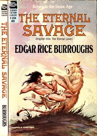 The eternal savage
