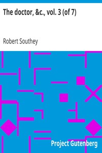 The doctor, &c., vol. 3 (of 7)