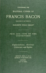 Concerning the bi-literal cypher of Francis Bacon discovered in his works