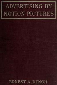 Advertising by motion pictures