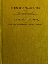 The Negro as a soldier