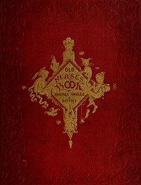 Old nurse's book of rhymes, jingles and ditties