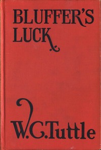Bluffer's luck