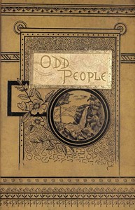 The man-eaters and other odd people : $b A popular description of singular races of man.